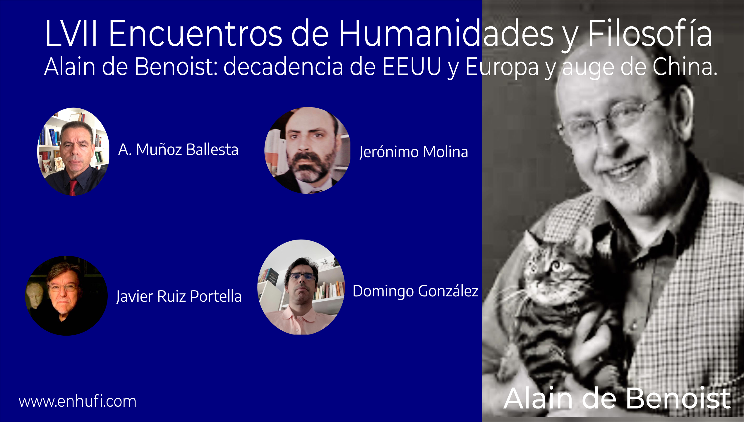 LVII Encuentro de Humanidades y Filosofía: Alain de Benoist: decadencia de EEUU y Europa y auge de China.