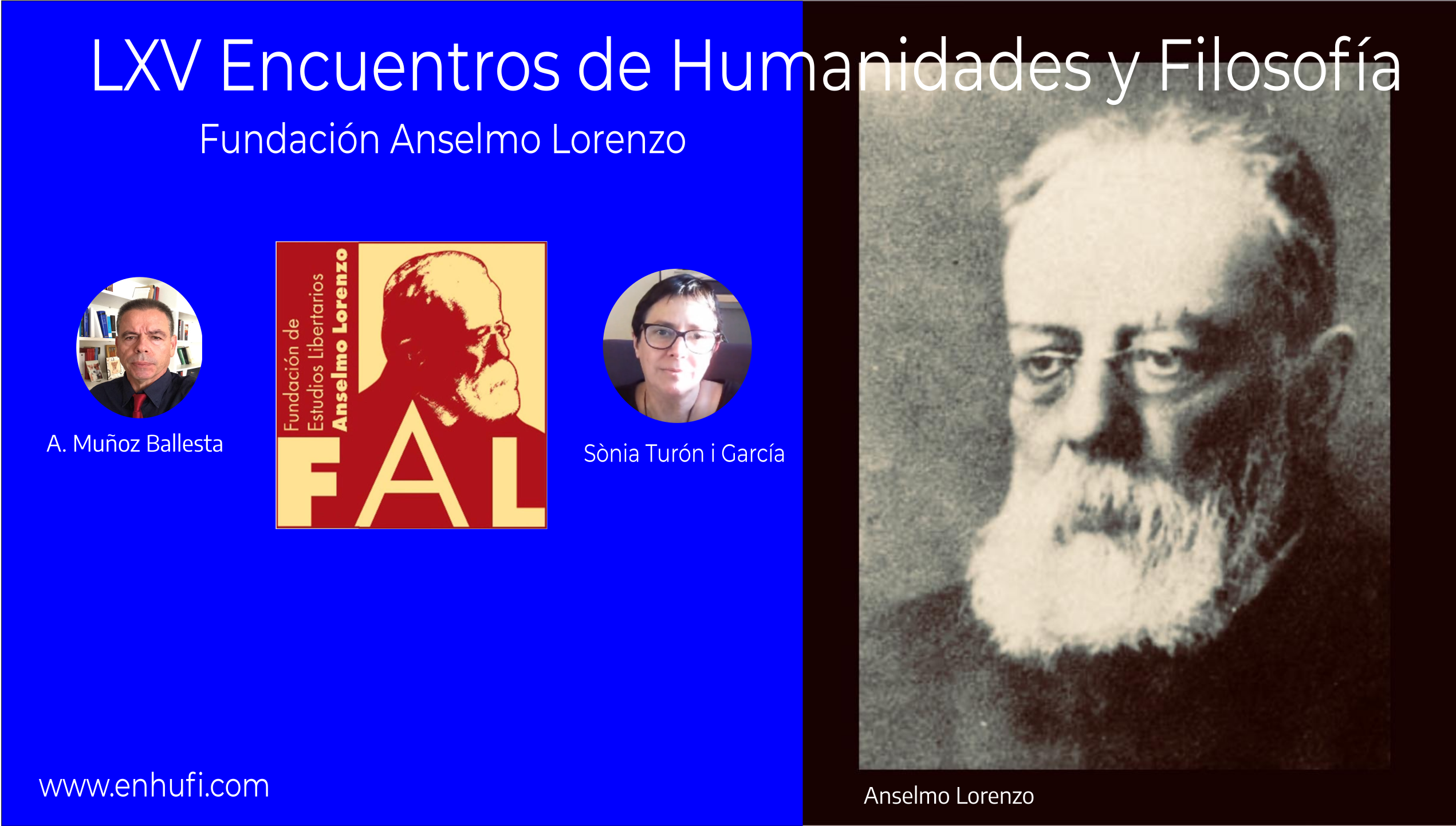LXIV Encuentros Humanidades y Filosofía:con Sònia Turón i Garcia Fundación Anselmo Lorenzo 
